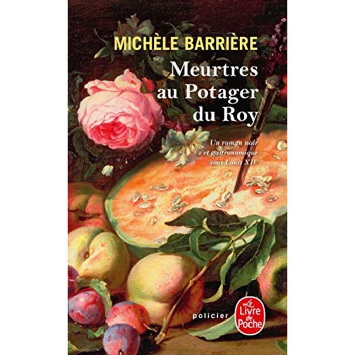 Barrière, Michèle | Meurtres au potager du Roy | Livre d'occasion