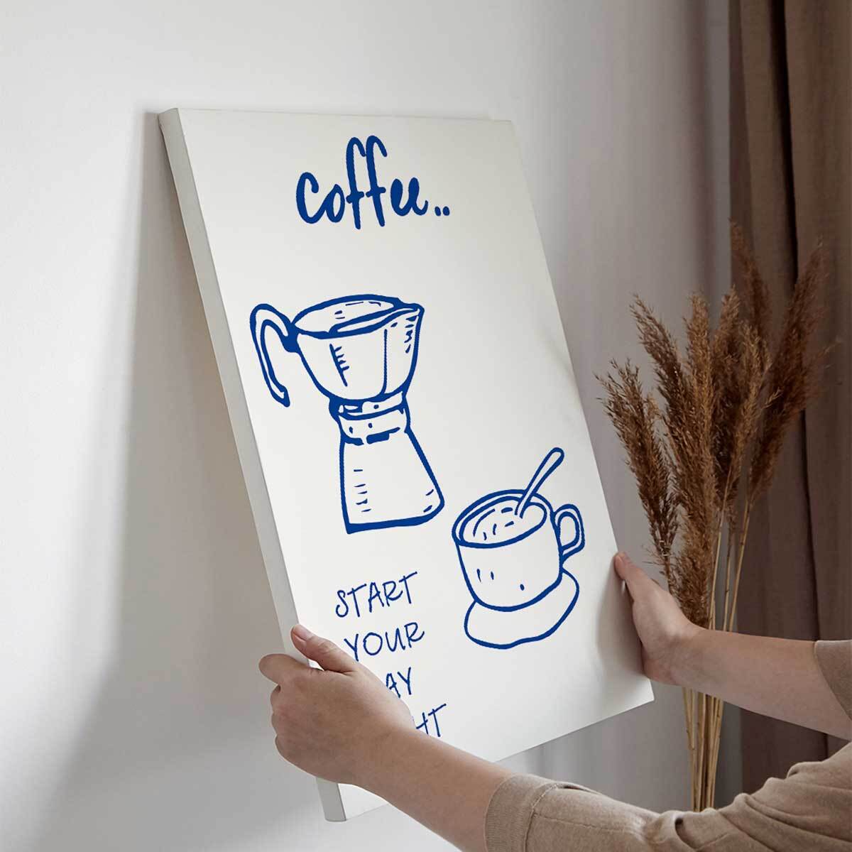 Tableau Coffee Start Your Day Toile imprimée