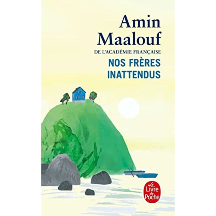 Maalouf, Amin | Nos frères inattendus | Livre d'occasion