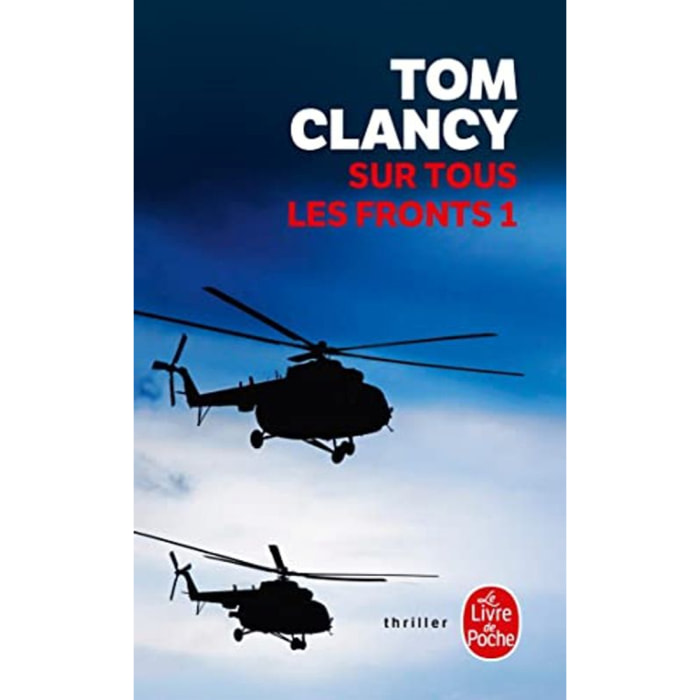 Clancy, Tom | Sur tous les fronts (Tome 1) | Livre d'occasion