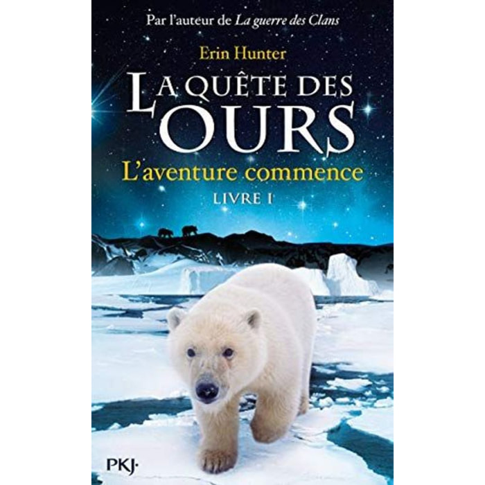 Hunter, Erin | 1. La Quête des ours : L'aventure commence (01) | Livre d'occasion