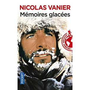 Vanier, Nicolas | Mémoires glacées | Livre d'occasion