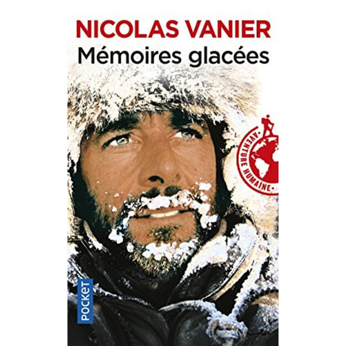 Vanier, Nicolas | Mémoires glacées | Livre d'occasion
