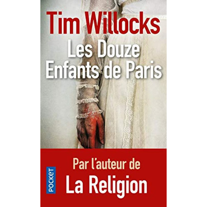 Willocks, Tim | Les Douze Enfants de Paris | Livre d'occasion