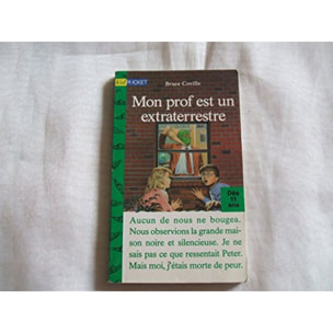 Coville, Bruce | Mon prof est un extraterrestre | Livre d'occasion