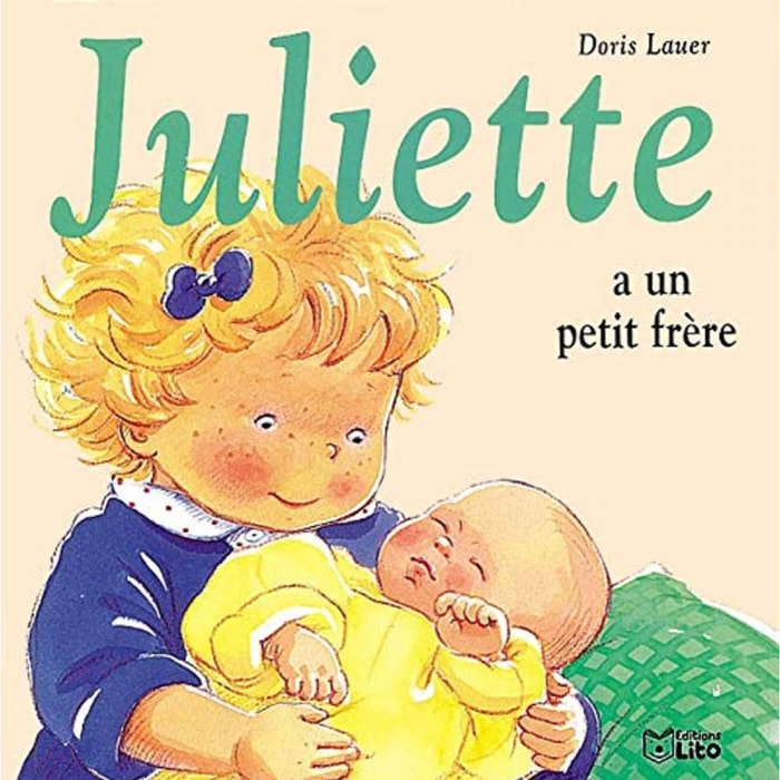 Lauer, Doris | Juliette a un petit frère | Livre d'occasion