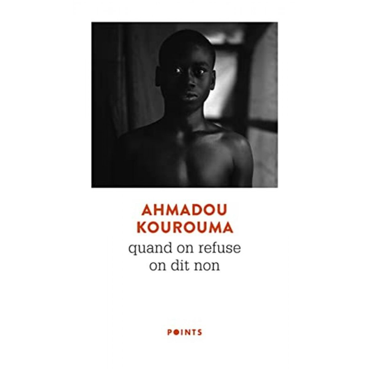 Kourouma, Ahmadou | Quand on refuse on dit non | Livre d'occasion