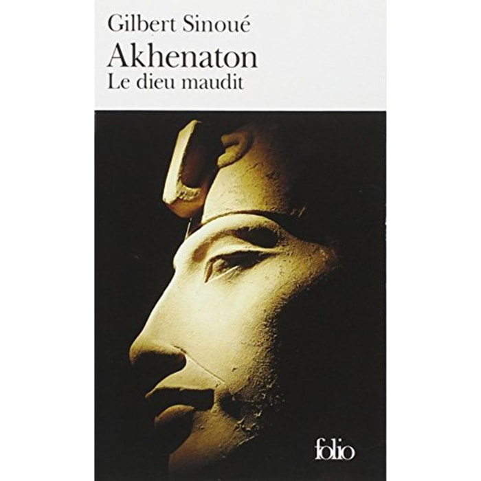 Sinoué, Gilbert | Akhenaton: Le dieu maudit | Livre d'occasion