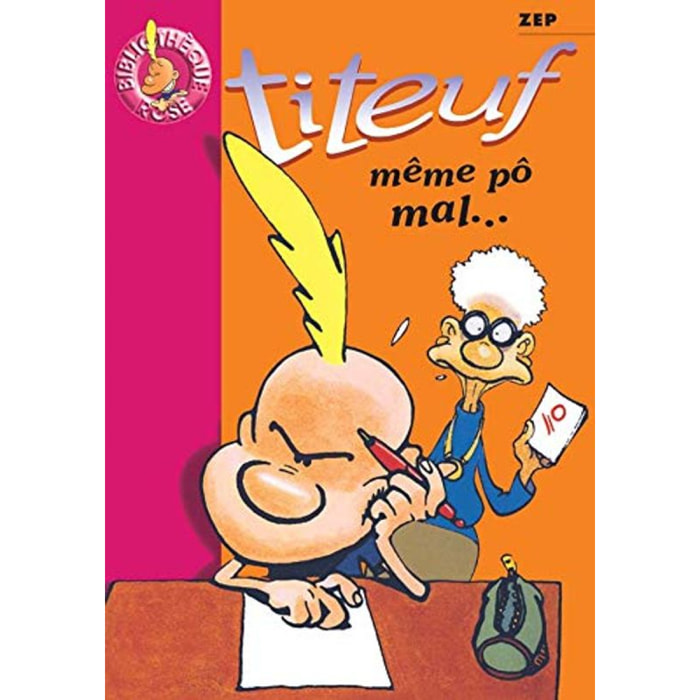 Zep | Titeuf, tome 1 : Même pô mal | Livre d'occasion