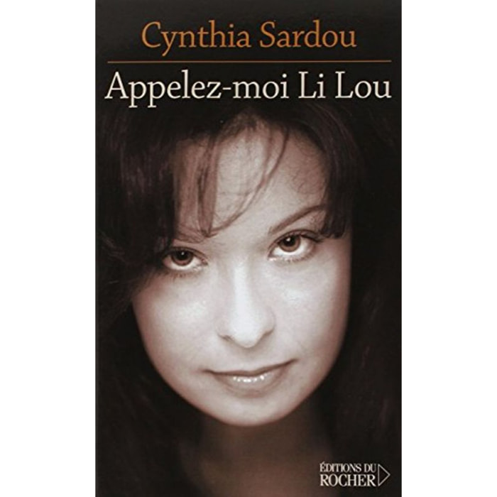 Sardou, Cynthia | Appelez-moi Li Lou | Livre d'occasion