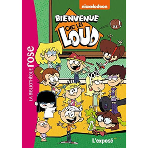 Nickelodeon | Bienvenue chez les Loud 07 - L'exposé | Livre d'occasion