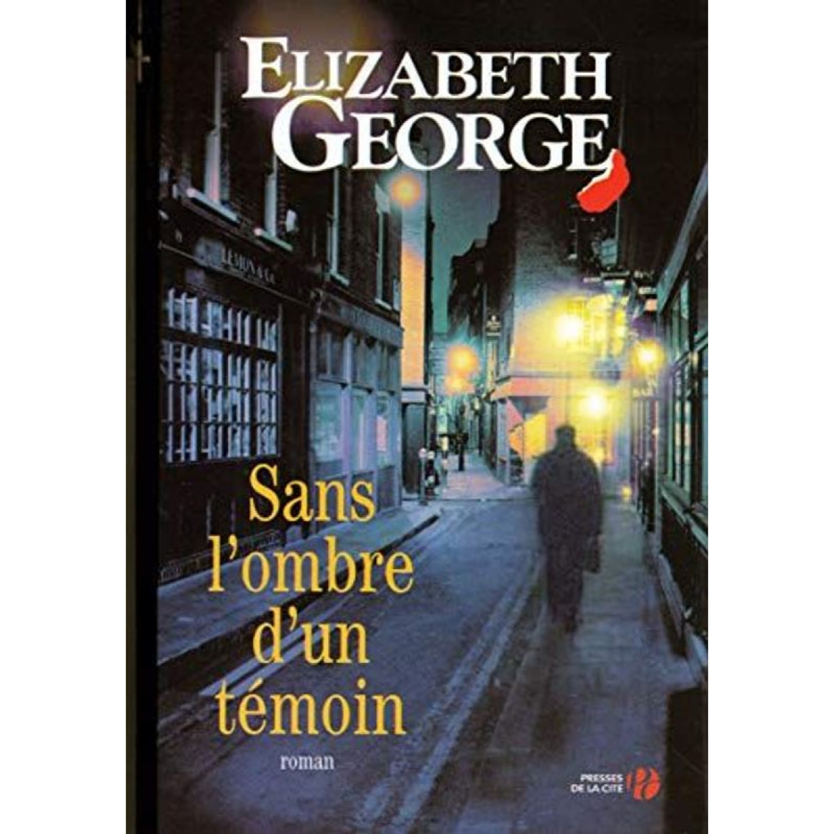 George, Elizabeth | Sans l'ombre d'un témoin | Livre d'occasion