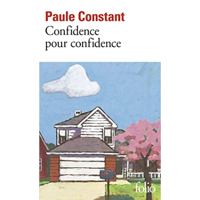 Constant, Paule | Confidence pour confidence - Prix Goncourt 1998 | Livre d'occasion