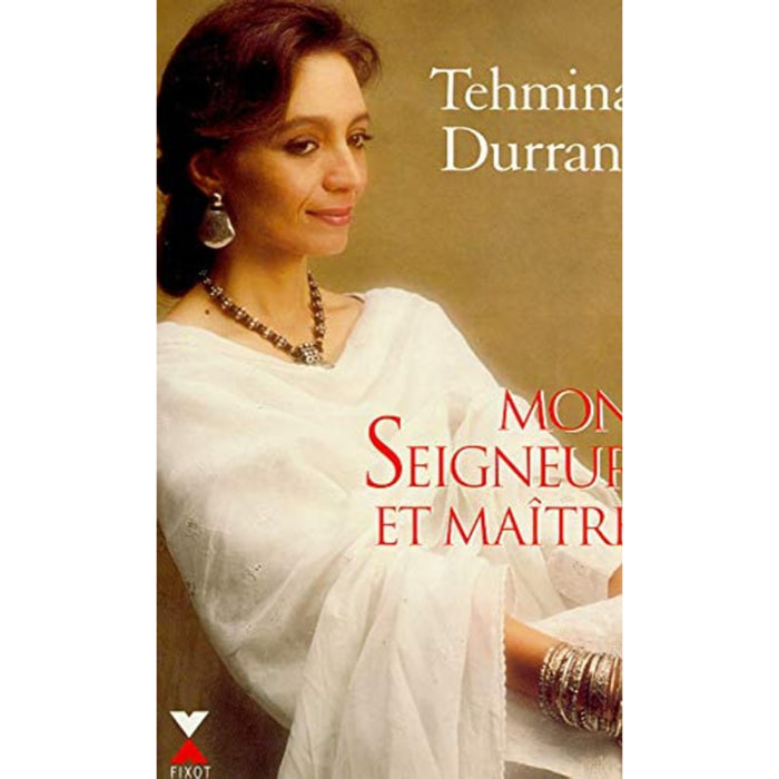 DURRANI, TEMINA | MON SEIGNEUR ET MAITRE | Livre d'occasion