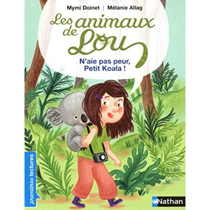 Doinet, Mymi | Les animaux de Lou, n'aie pas peur, petit koala ! - Premières Lectures CP Niveau 3 - Dès 6 ans: Niveau - Je lis comme un grand | Livre d'occasion