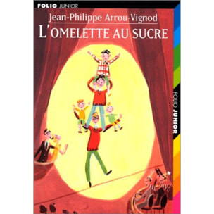 Arrou-Vignod, Jean-Philippe | L'OMELETTE AU SUCRE | Livre d'occasion