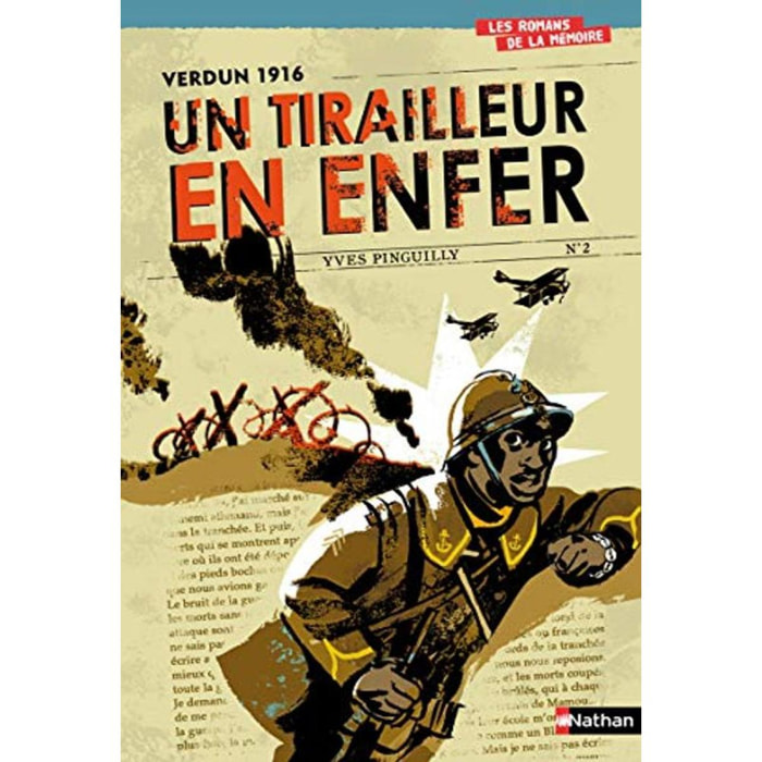 Pinguilly, Yves | Verdun 1916 - Un tirailleur en enfer | Livre d'occasion