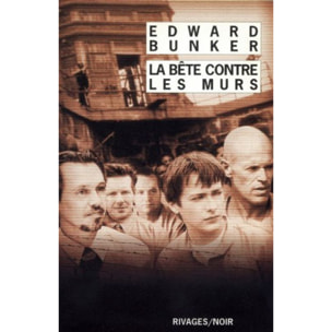 Bunker, Edward | La Bête contre les murs | Livre d'occasion