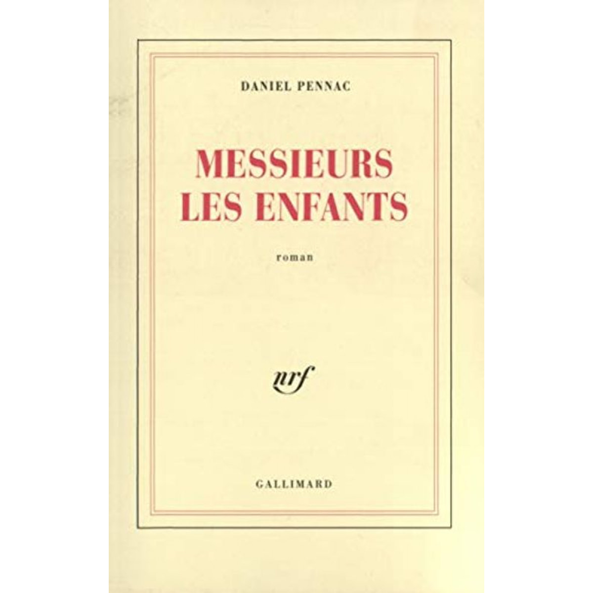 Pennac, Daniel | Messieurs les enfants | Livre d'occasion