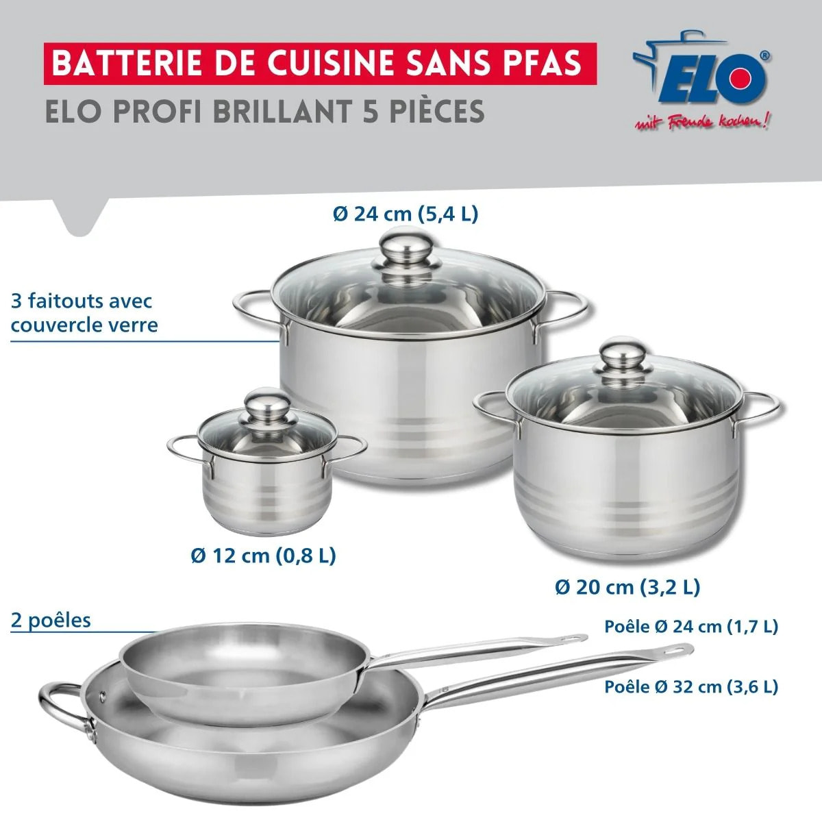Ensemble de 2 Poêles de cuisson 24 et 32 cm et 3 faitouts 12, 20 et 24 cm Elo Profi Brillant