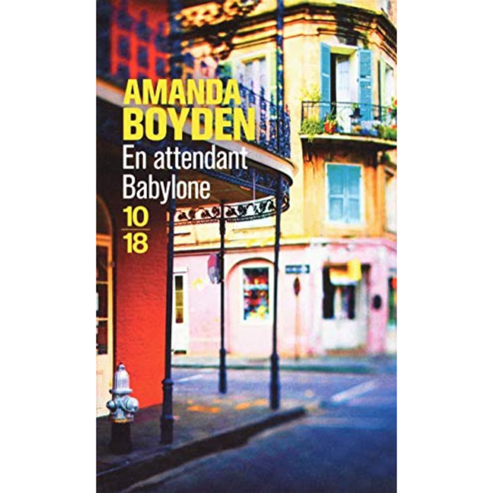 Boyden, Amanda | En attendant Babylone | Livre d'occasion
