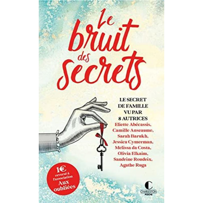 Abécassis, Eliette | Le bruit des secrets: Le secret de famille vu par 8 romancières | Livre d'occasion