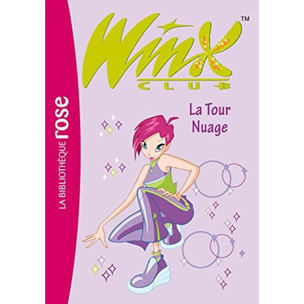 Marvaud, Sophie | Winx Club 05 - La Tour Nuage | Livre d'occasion