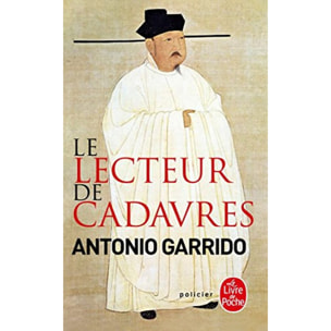 Garrido, Antonio | Le Lecteur de cadavres | Livre d'occasion