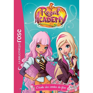 Rainbow | Regal Academy 01 - L'école des contes de fées | Livre d'occasion