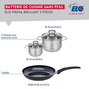 Ensemble de 1 Poêle de cuisson 28 cm et 2 faitouts 12 et 16 cm Elo Prima Brillant