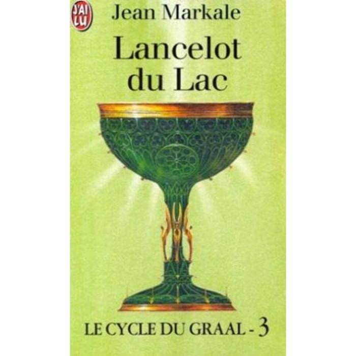 Markale, Jean | Le Cycle du Graal,tome 3, Lancelot du Lac | Livre d'occasion