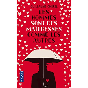 Chérel, Guillaume | Les hommes sont des maîtresses comme les autres | Livre d'occasion