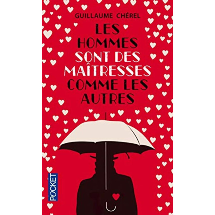 Chérel, Guillaume | Les hommes sont des maîtresses comme les autres | Livre d'occasion