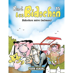 Binet | Les Bidochon, tome 15 : Bidochon mère (môman) | Livre d'occasion