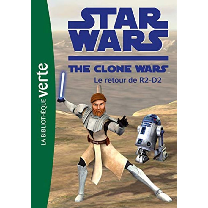 Loizel, Jonathan | Star Wars Clone Wars 03 - Le retour de R2-D2 | Livre d'occasion