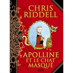 Riddell, Chris | Apolline, Tome 01: Apolline et le chat masqué | Livre d'occasion