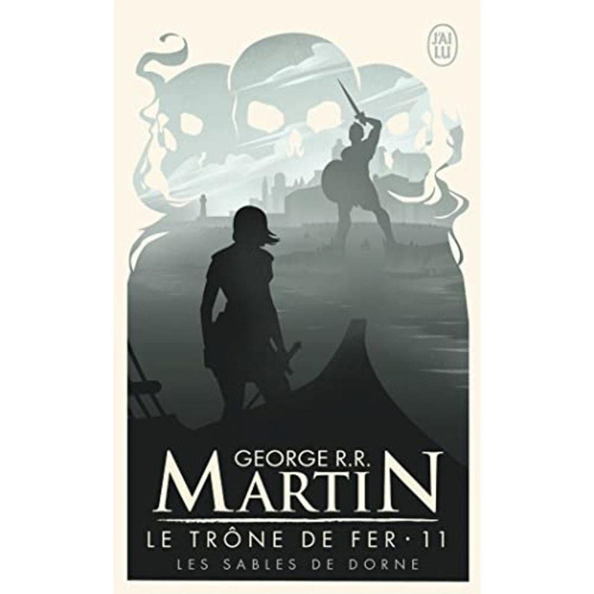 Martin,George R.R. | Le Trône de fer, 11 : Les sables de Dorne | Livre d'occasion