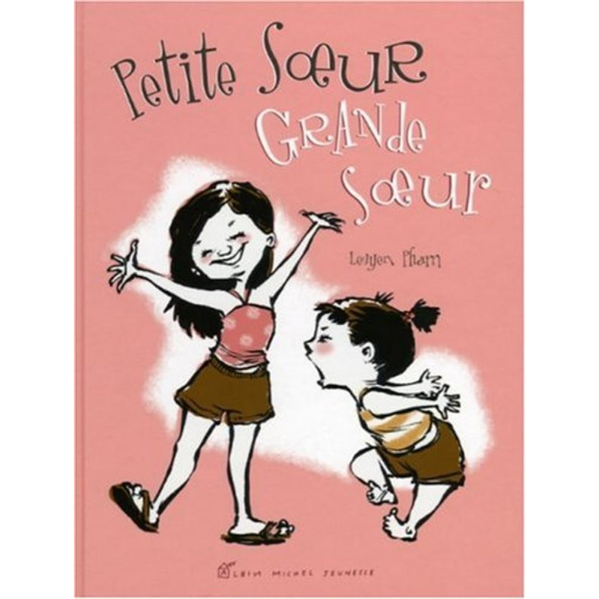 Pham, Leuyen | Petite soeur grande soeur | Livre d'occasion