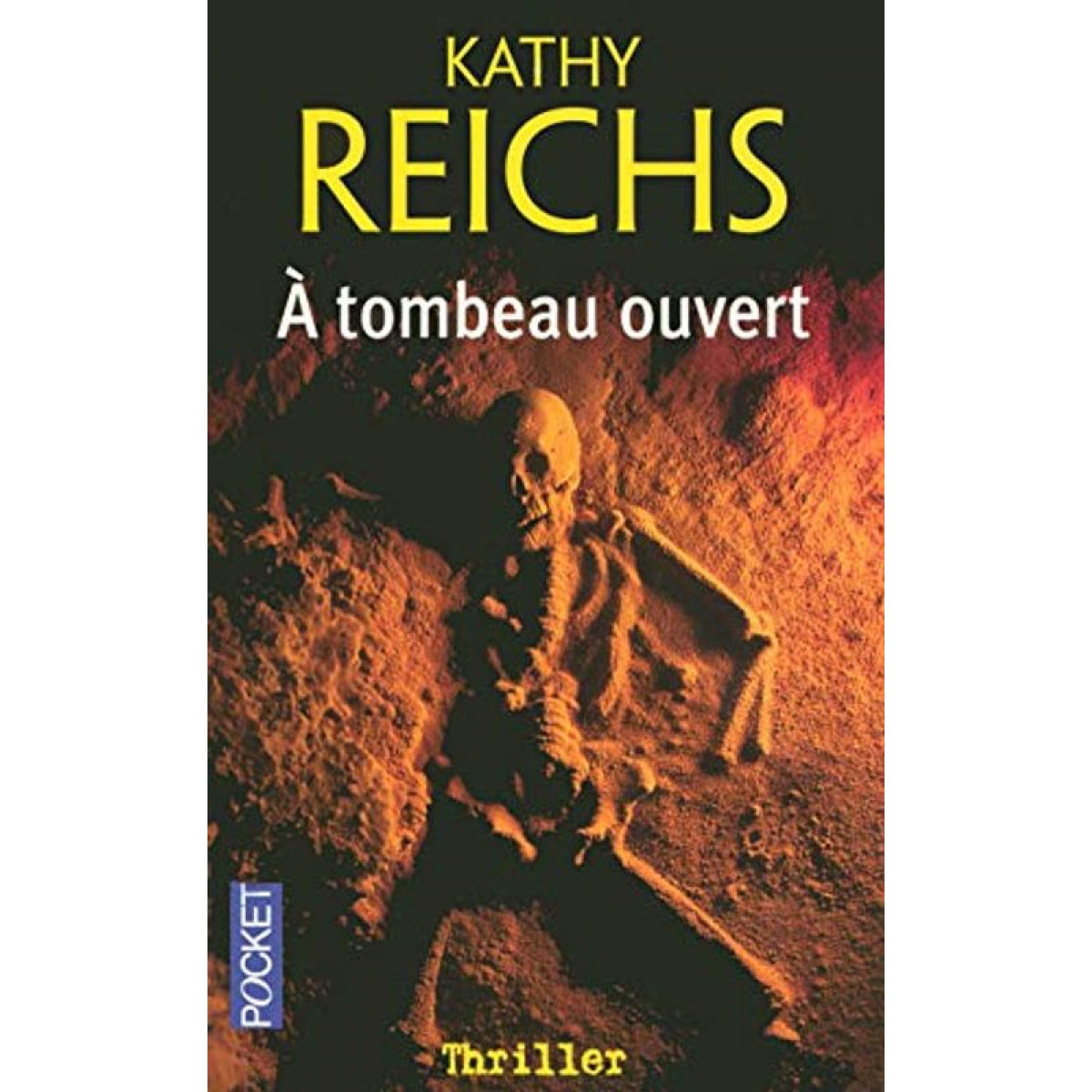 Reichs, Kathy | A tombeau ouvert (8) | Livre d'occasion