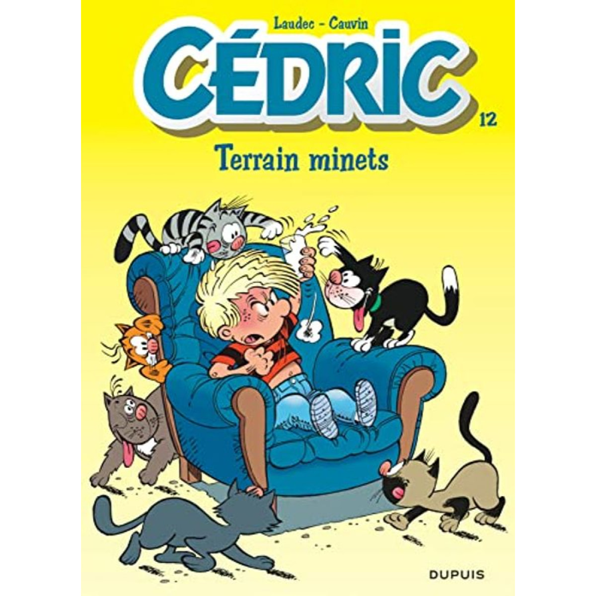 Laudec | Cédric, tome 12 : Terrain minets | Livre d'occasion