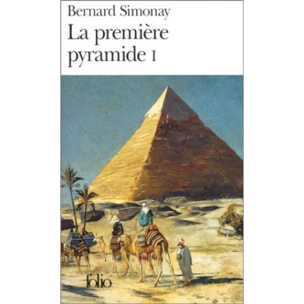 Simonay,Bernard | La première pyramide, I : La Jeunesse de Djoser | Livre d'occasion