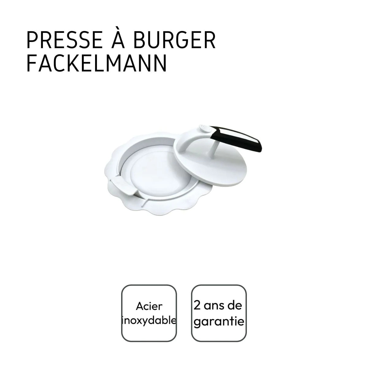 Presse à hamburger Fackelmann