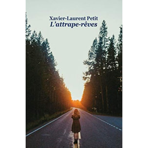 PETIT, XAVIER-LAURENT | L ATTRAPE REVES POCHE (NE) | Livre d'occasion