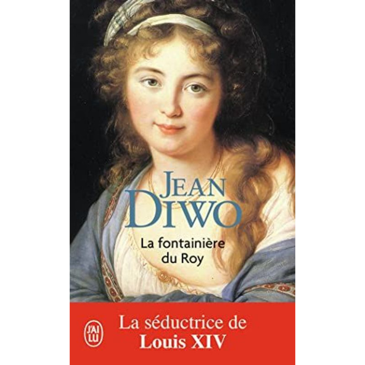 Diwo, Jean | La fontainière du Roy | Livre d'occasion