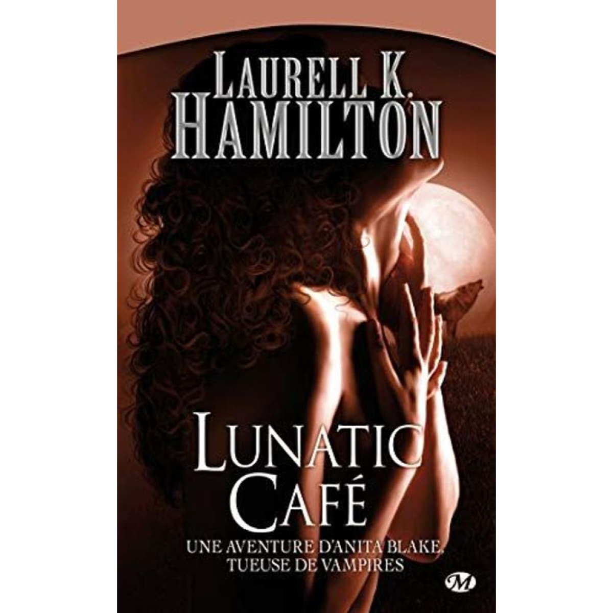 Hamilton, Laurell K. | Anita Blake, Tome 4: Lunatic Café | Livre d'occasion