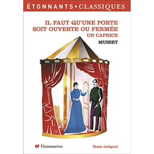 Musset, Alfred de | Il faut qu'une porte soit ouverte ou fermée: Un caprice | Livre d'occasion