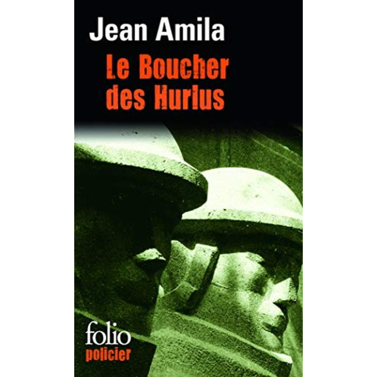 Amila, Jean | Le Boucher des Hurlus | Livre d'occasion