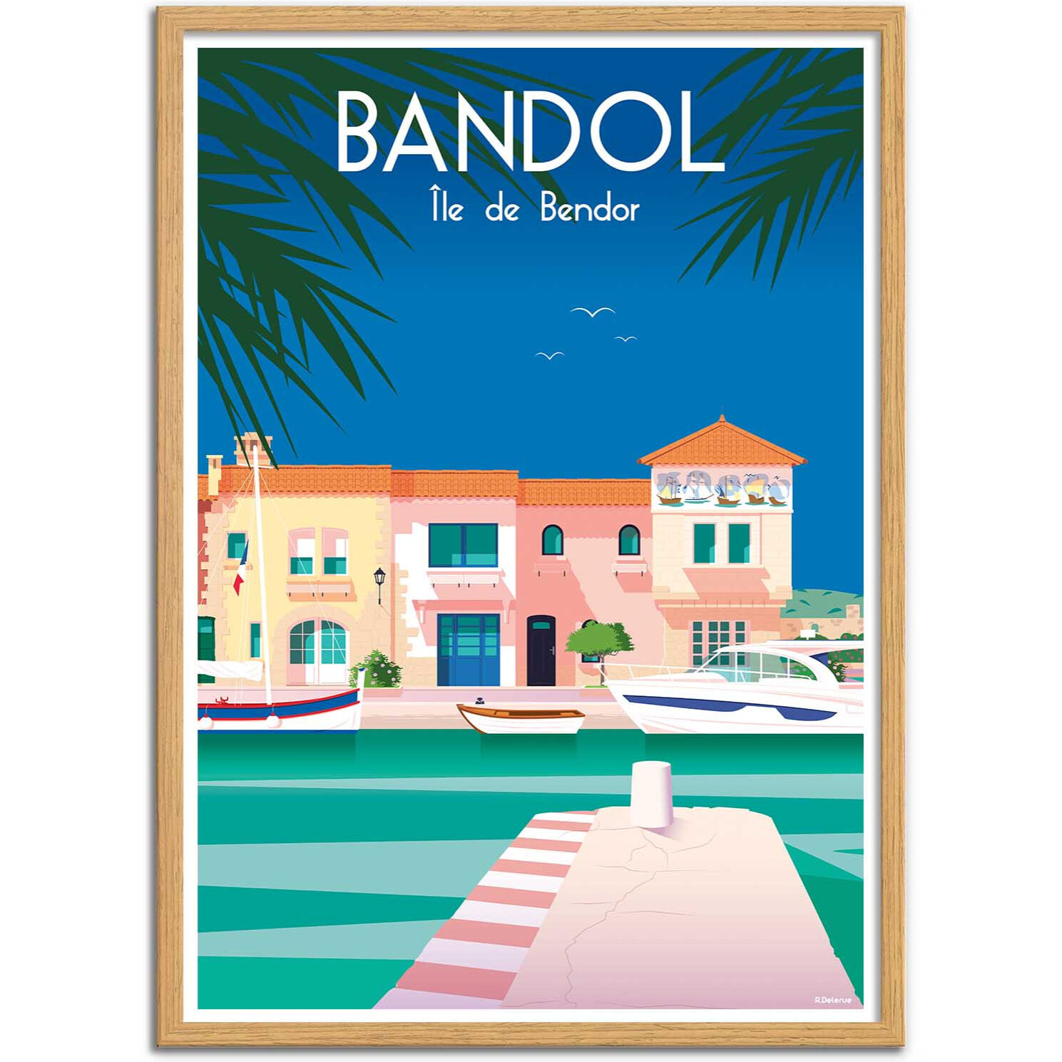Affiche - Bandol - Raphael Delerue