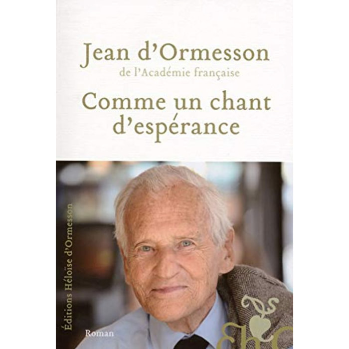 Jean d'Ormesson | Comme un chant d'espérance | Livre d'occasion