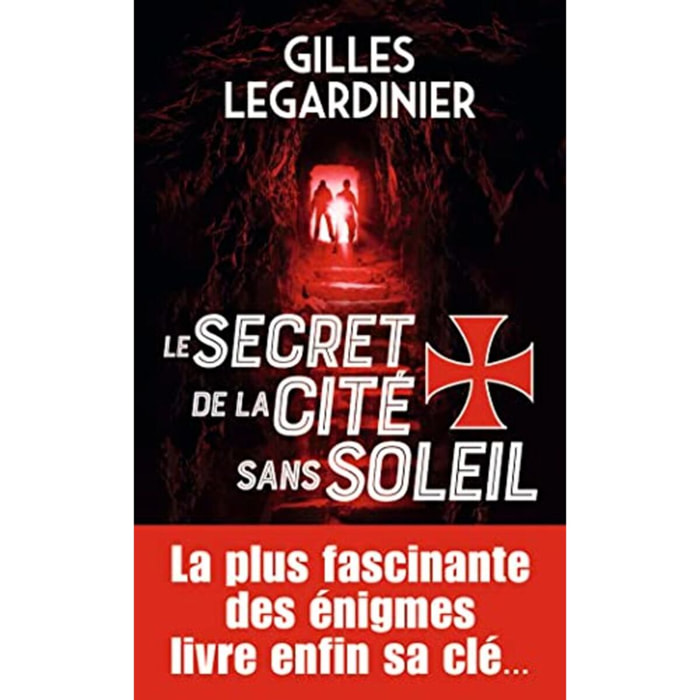 Legardinier, Gilles | Le secret de la cité sans soleil | Livre d'occasion